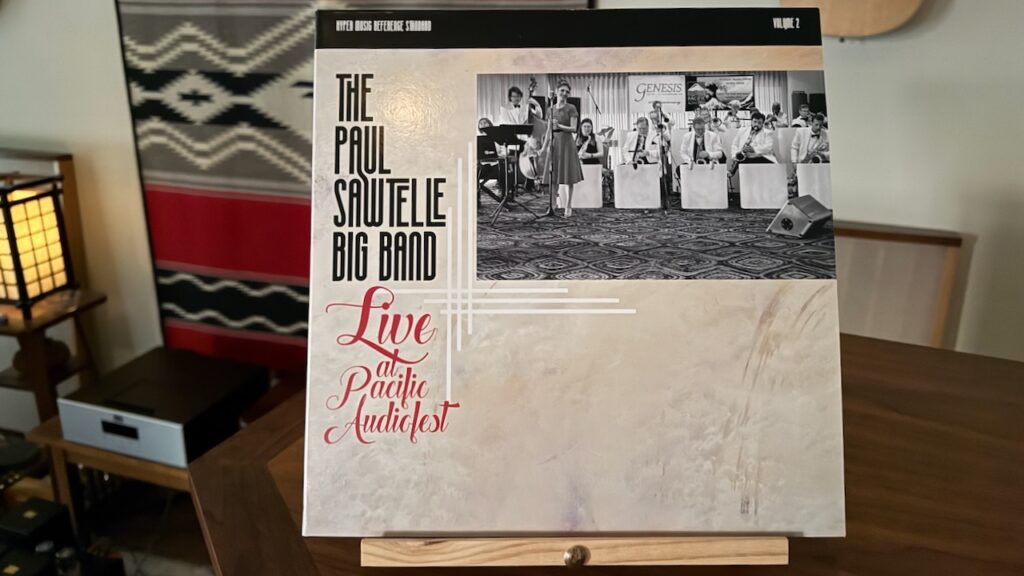 The Paul Sawtelle Big Band Live at Pacific Audiofest!